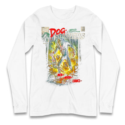 Dog Soldiers A Bitch Of A Werewolf Longsleeve T Shirt