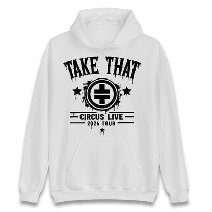 Take That Circus Tour 2026 Hoodie
