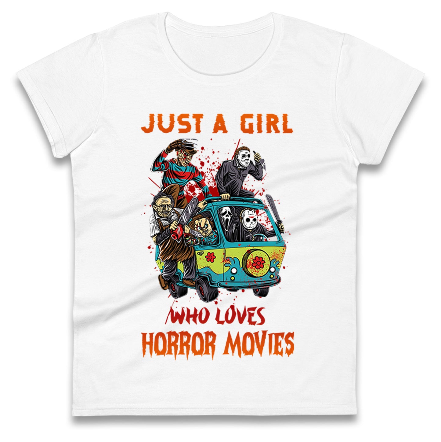 Just A Girl Who Loves Horror Movies Halloween t shirts

