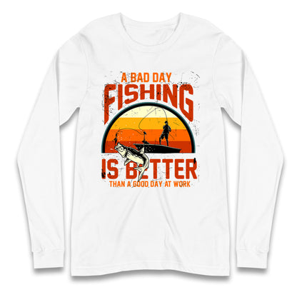 I love fishing Longsleeve T Shirt