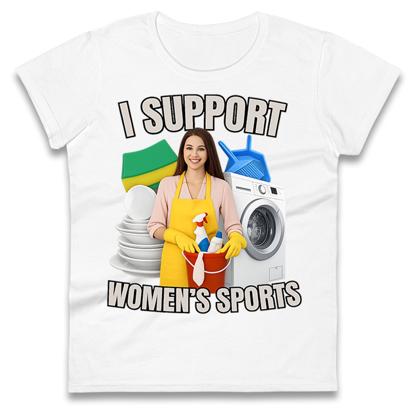 I Support Women's Sports Ladies T Shirt 