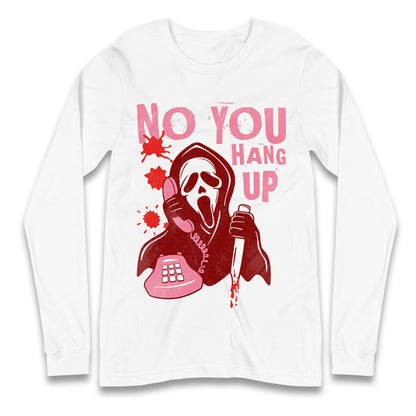 Ghost Face No You Hang Up Halloween T Shirt
