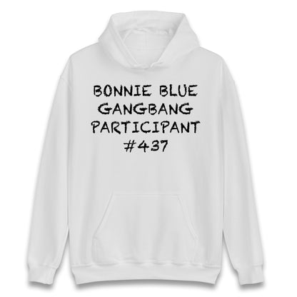 Bonnie Blue Gangbang Participant Hoodie