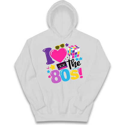 I Love The 80's Kids Hoodie 