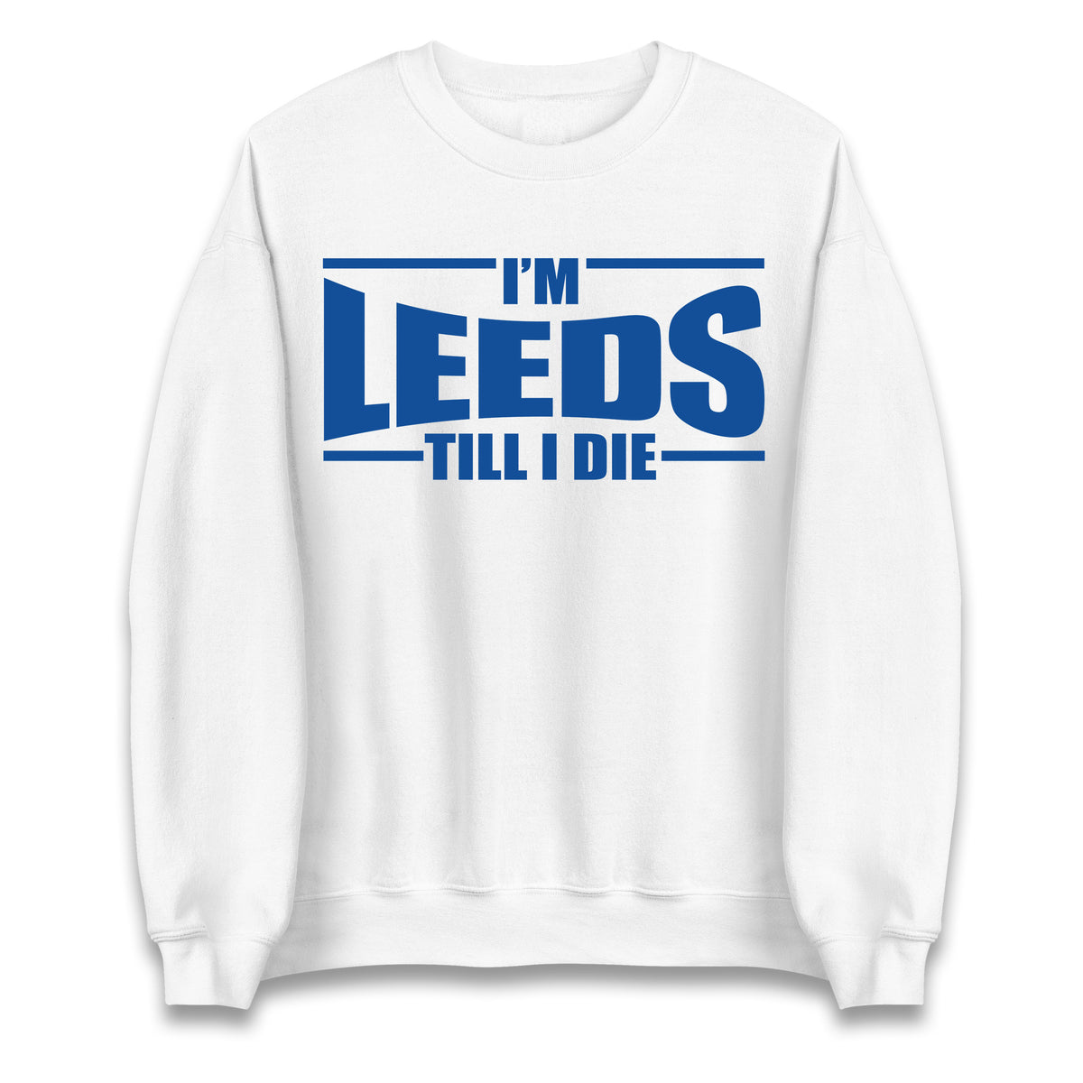 Leeds Till I Die Football Jumper