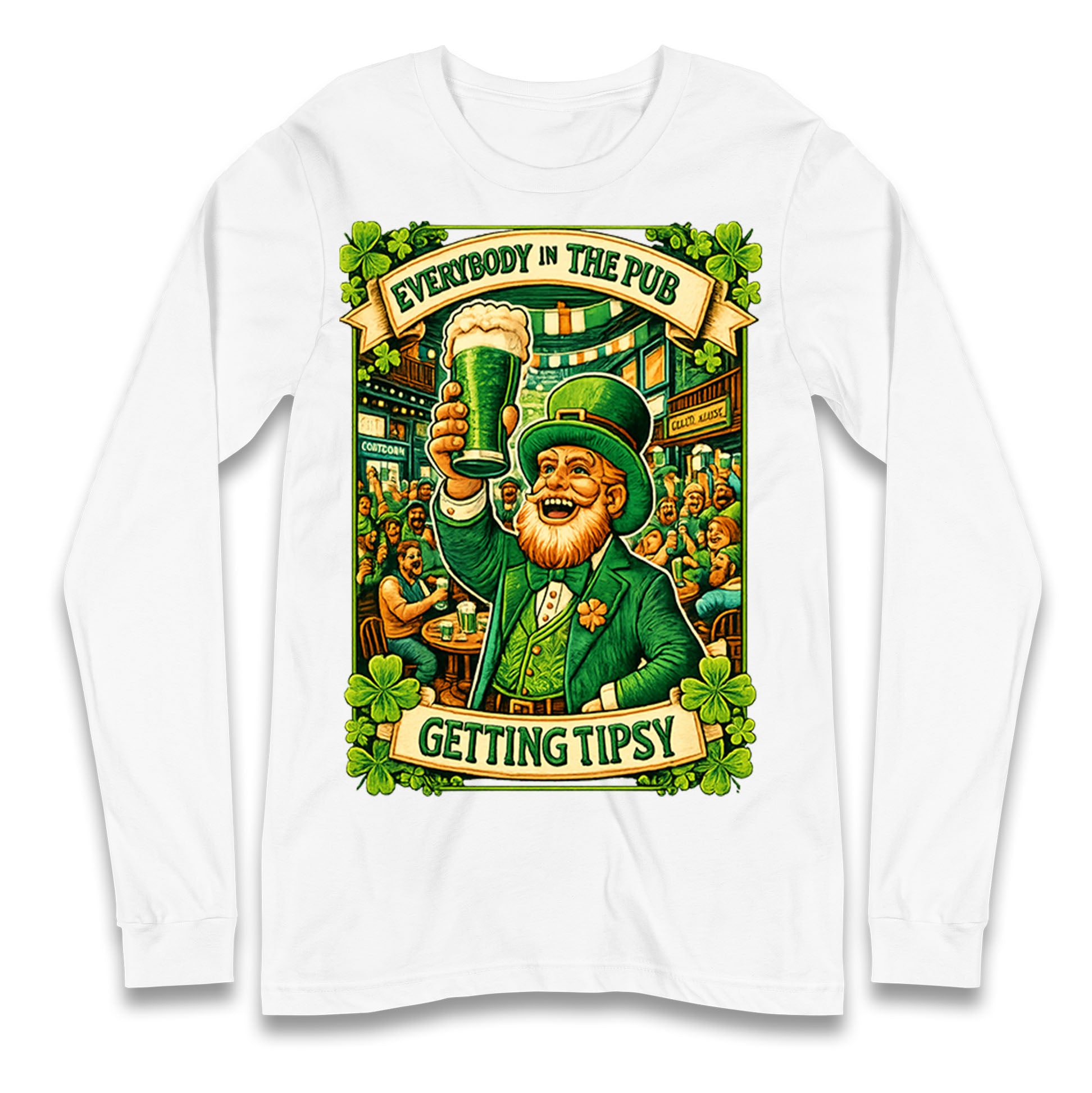 Everybody In The Pub Getting Tipsy Longsleeve T Shirt