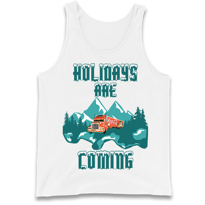 Christmas Holidays Are Coming Tank Top