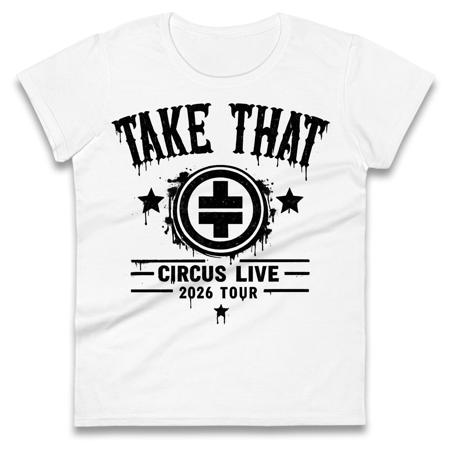 Take That Circus Tour 2026 Ladies T Shirt