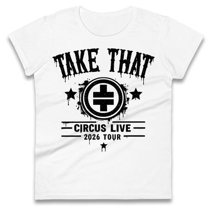 Take That Circus Tour 2026 Ladies T Shirt
