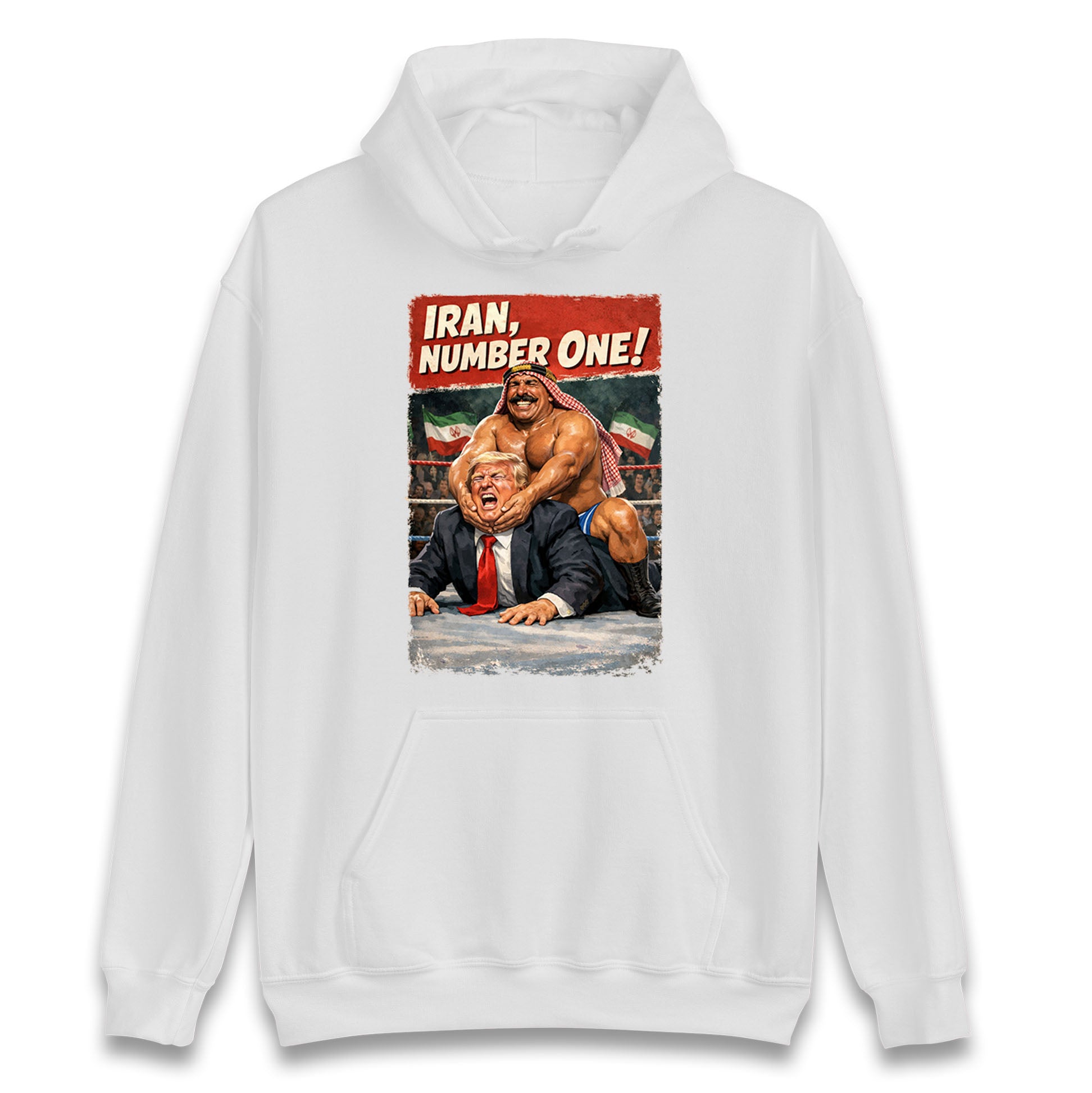 Donald Trump Iron Sheik Iran Wrestling Hoodie