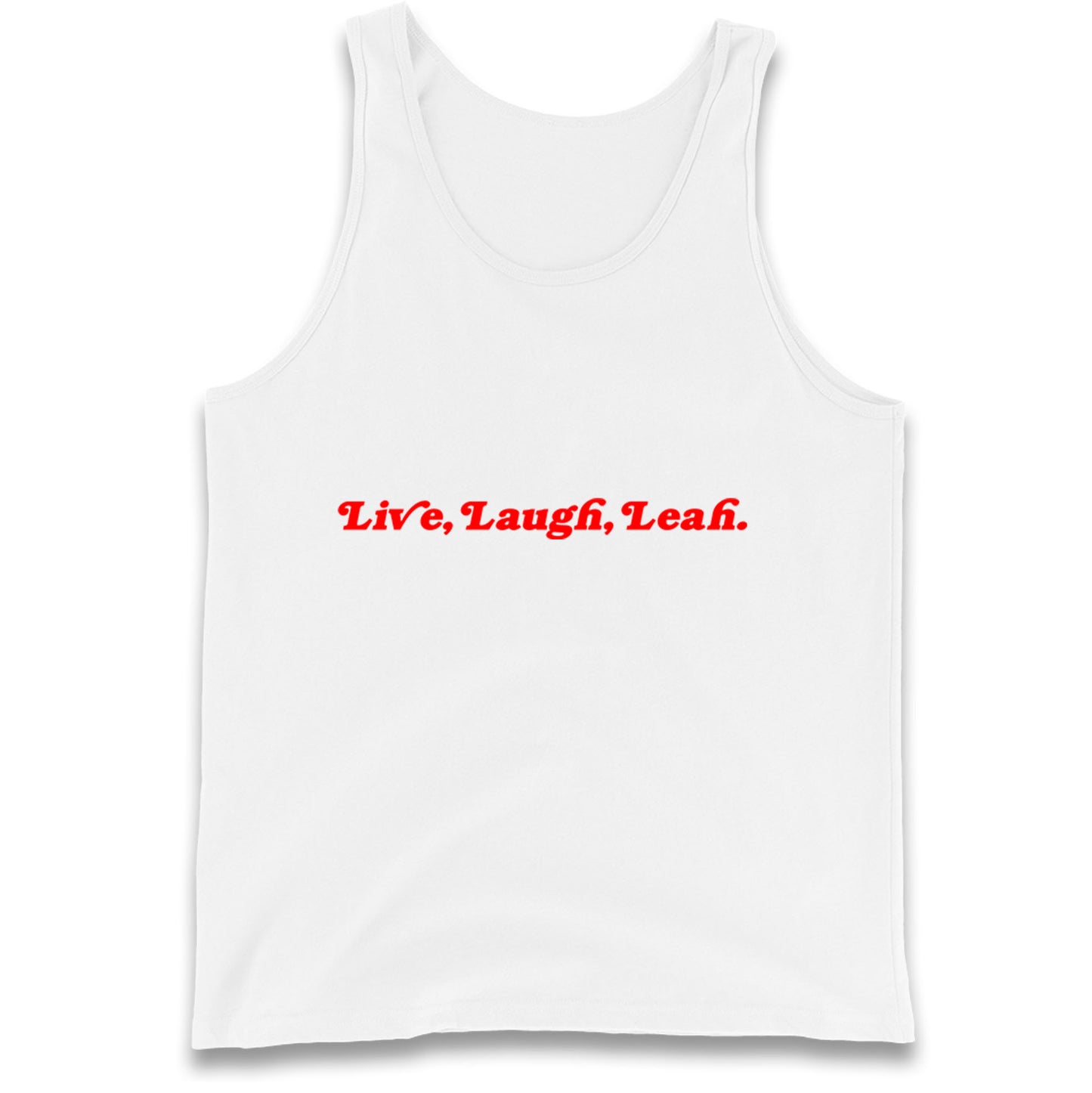 Live Laugh Leah Tank Top