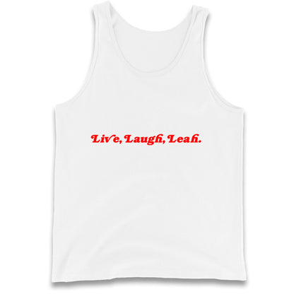 Live Laugh Leah Tank Top
