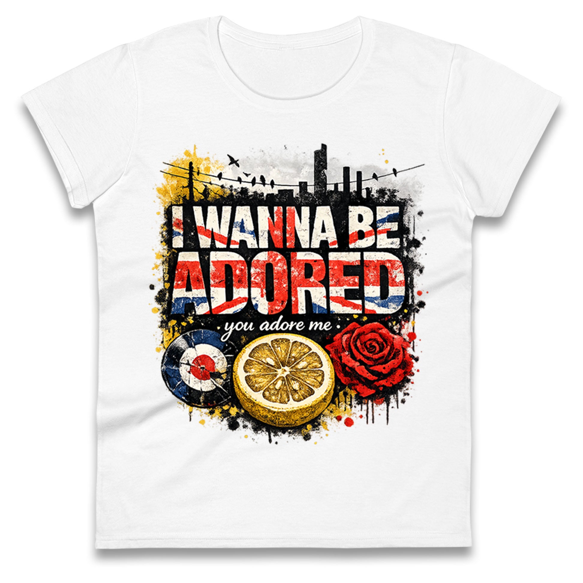 I Wanna Be Adored Ladies T Shirt