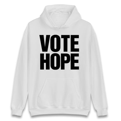 Vote hope Hoodie