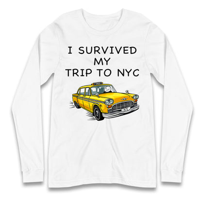 I Survived My Trip To NYC Yellow Taxi Longsleeve Tee