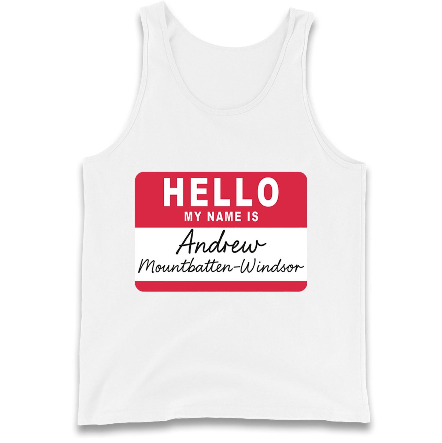 Andrew Mountbatten Windsor Tank Top