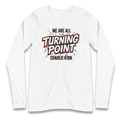 Turning Point Charlie Kirk Longsleeve T Shirt