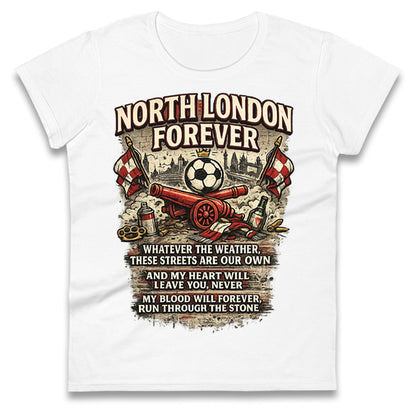 Arsenal North London Forever Ladies T Shirt