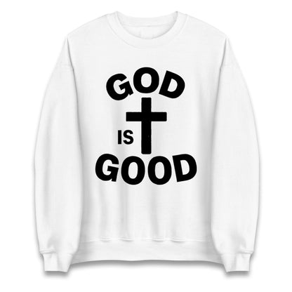 God Is Good Jumper