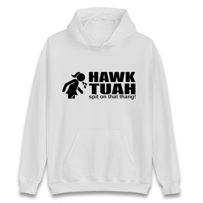 Hawk Tuah Spit on That Thang Girl Unisex Hoodie