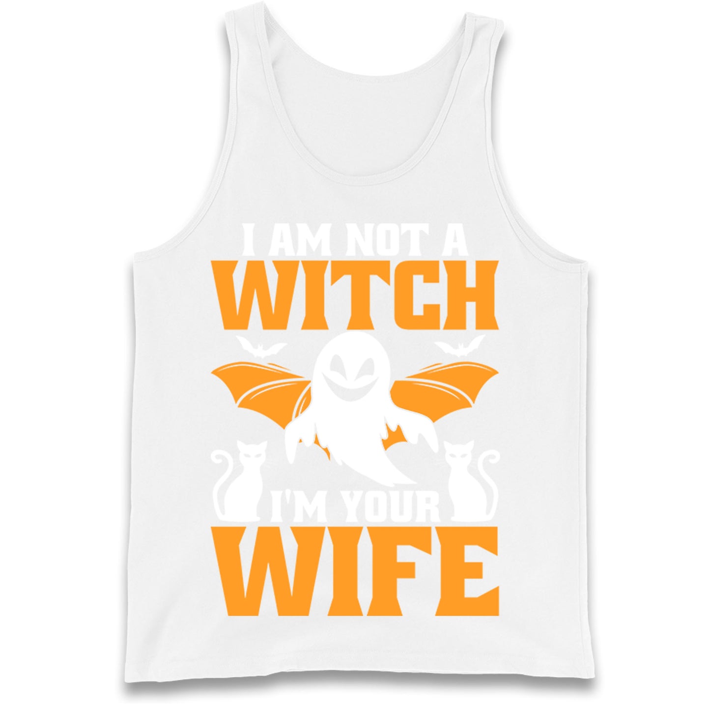 Im Not A Witch Im Your Wife Tank Top
