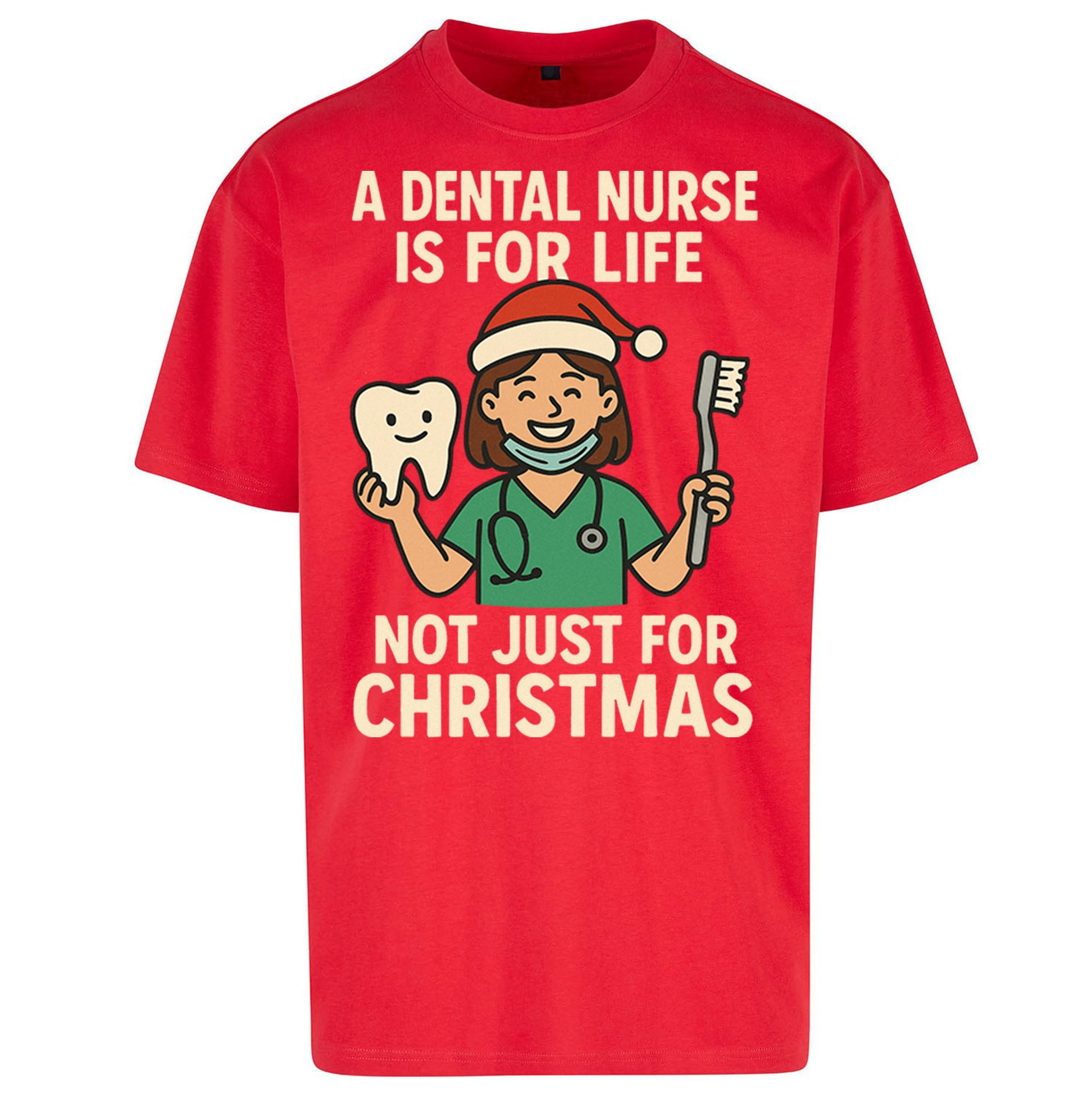 Dental Nurse Christmas Oversized T Shirt