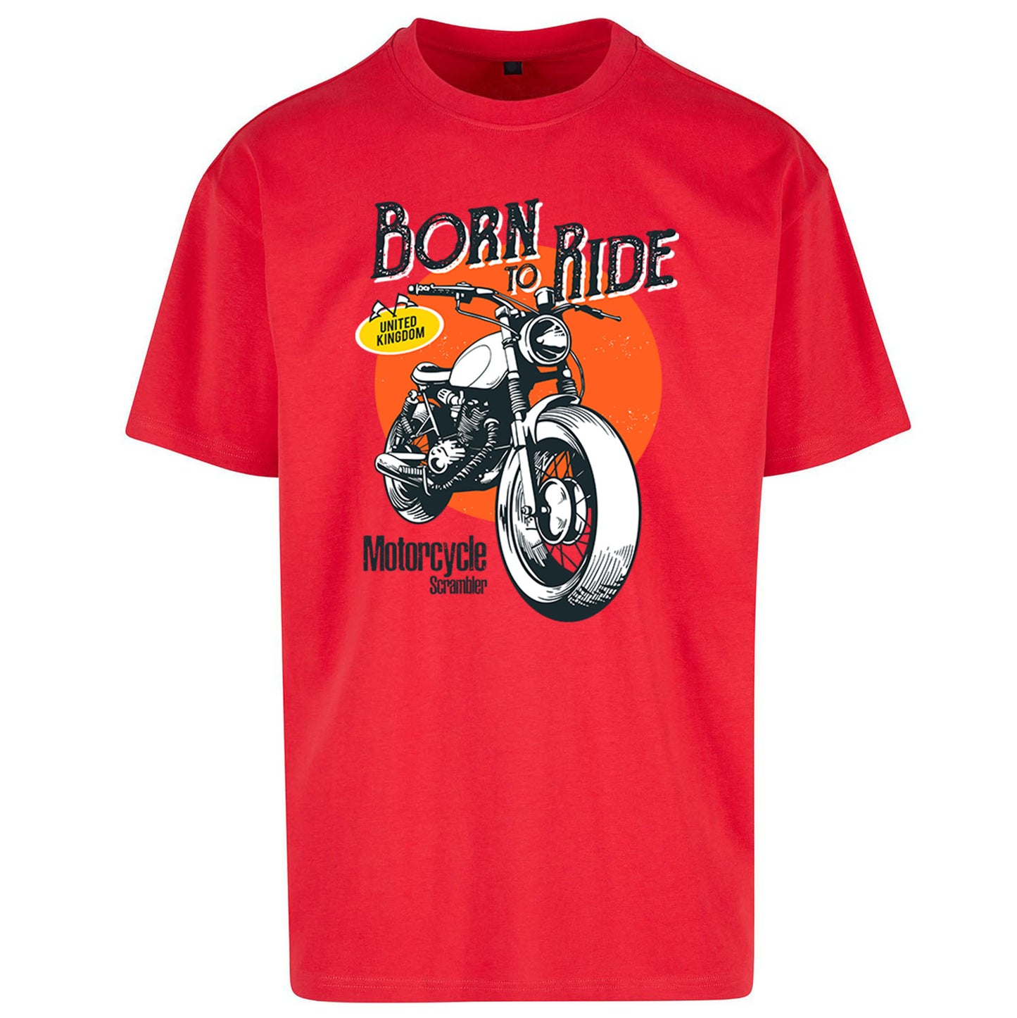 Born To Ride UK Oversized T Shirt