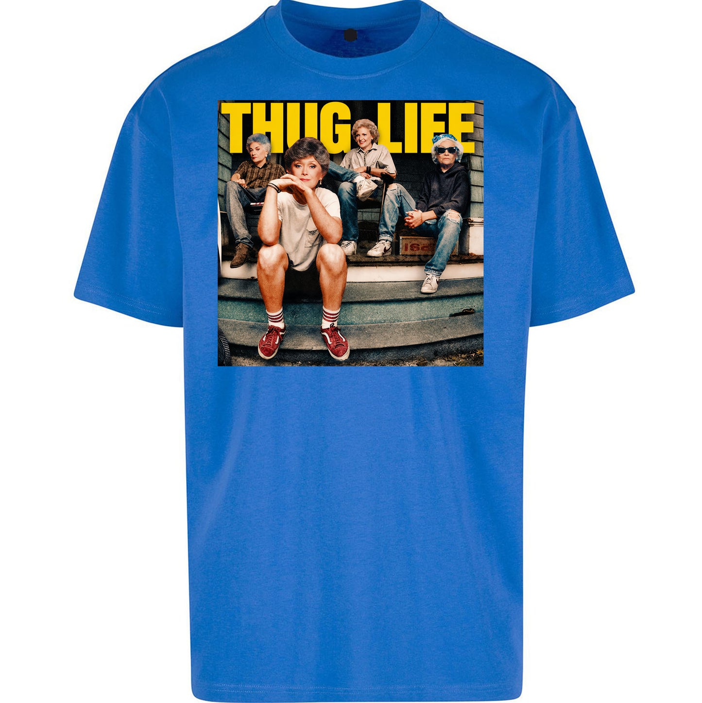 Golden Girls Thug Life Oversized T Shirt