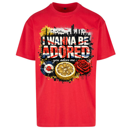 I Wanna Be Adored Oversized T Shirt