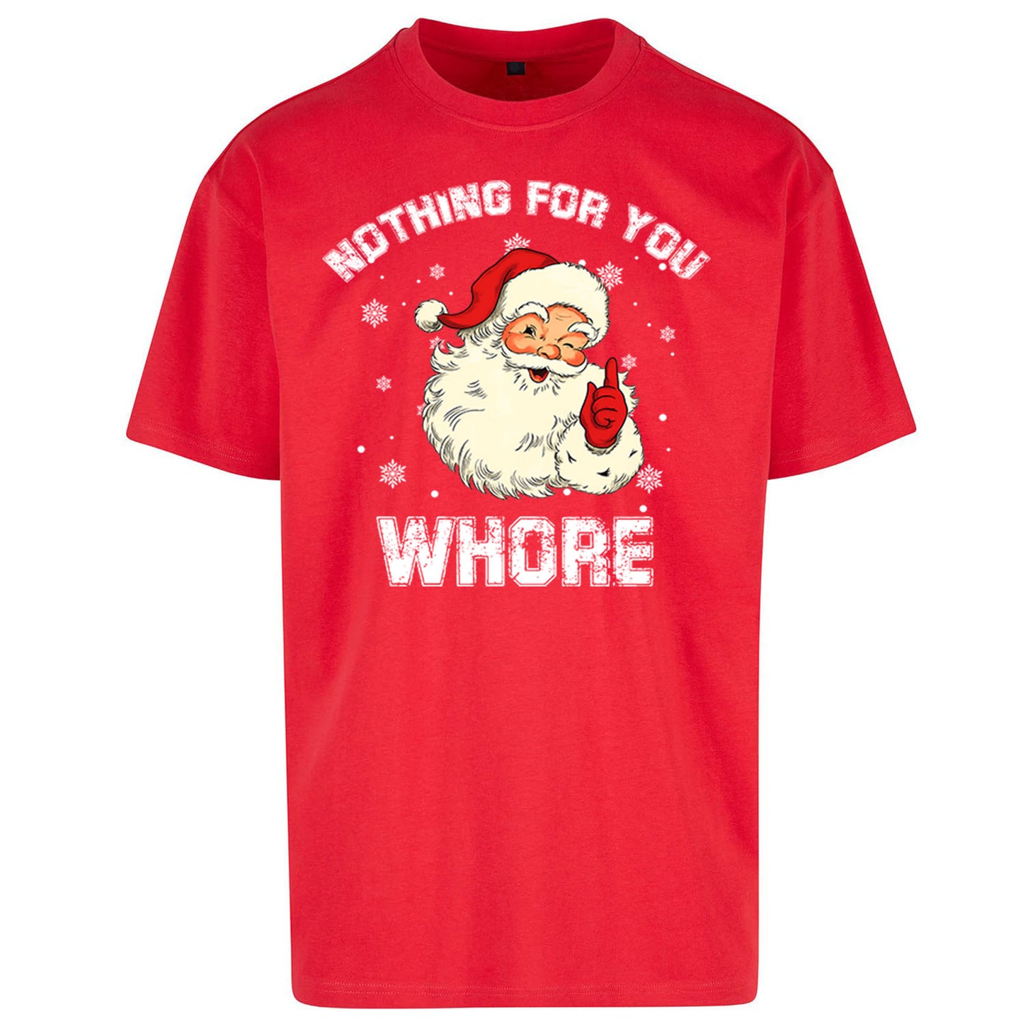 Christmas Whore Oversized T Shirt