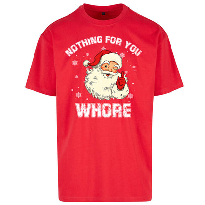 Christmas Whore Oversized T Shirt