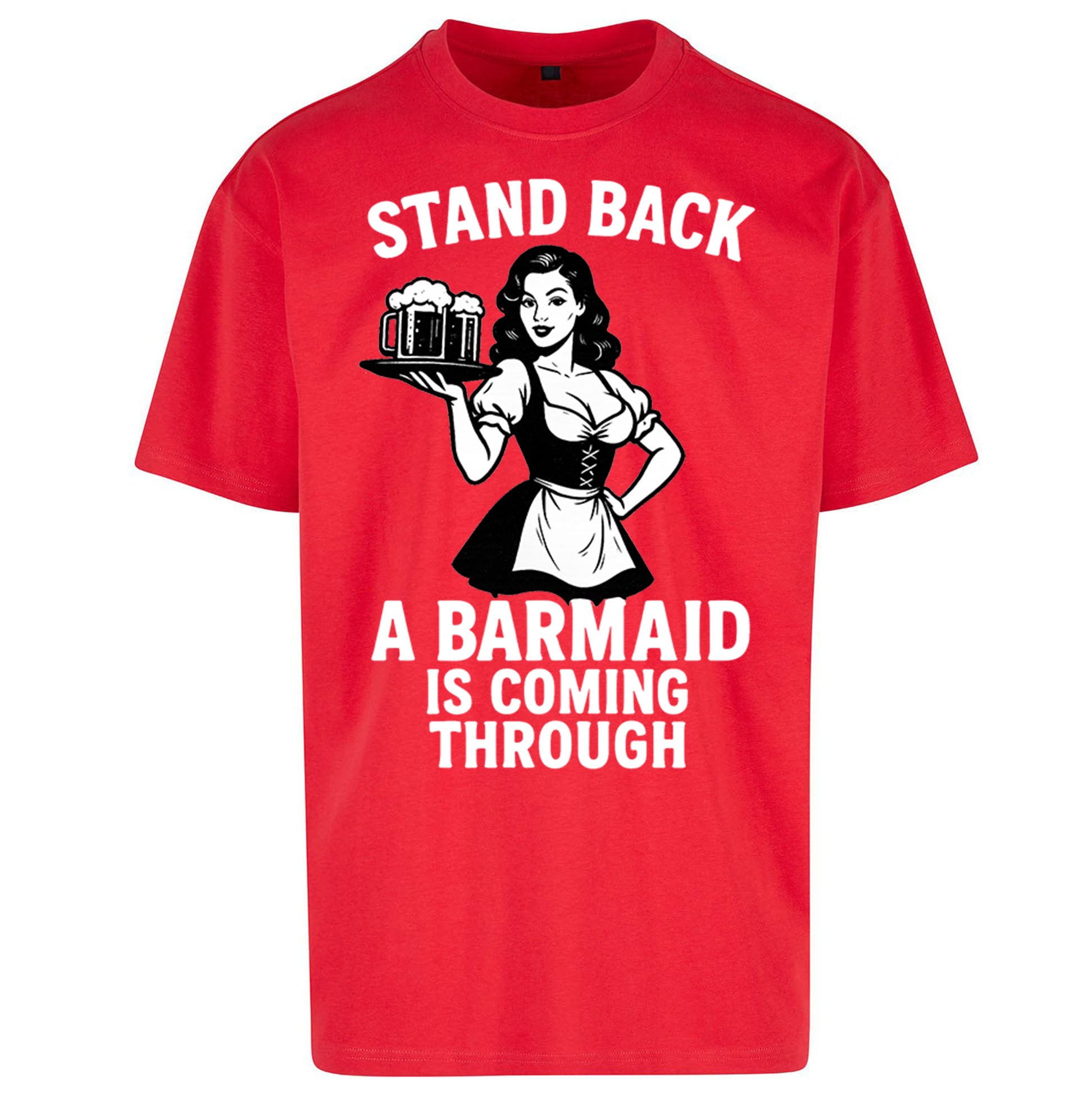 Barmaid Oversized T Shirt