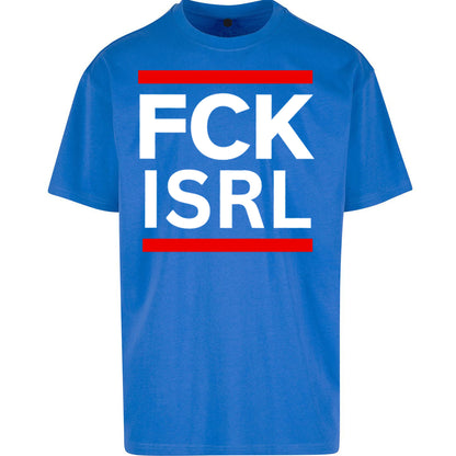 FCK ISRL Anti-Colonial Oversized T Shirt