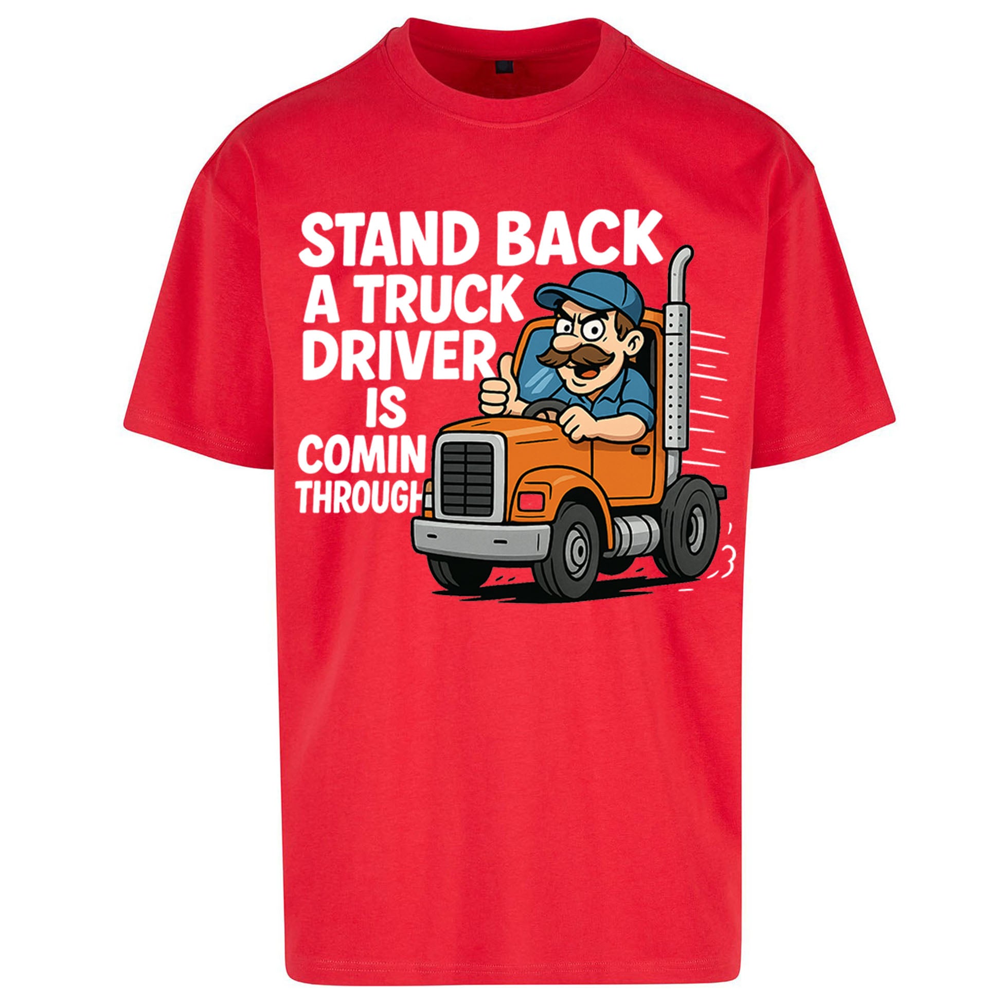 Truck Driver Oversized T Shirt 