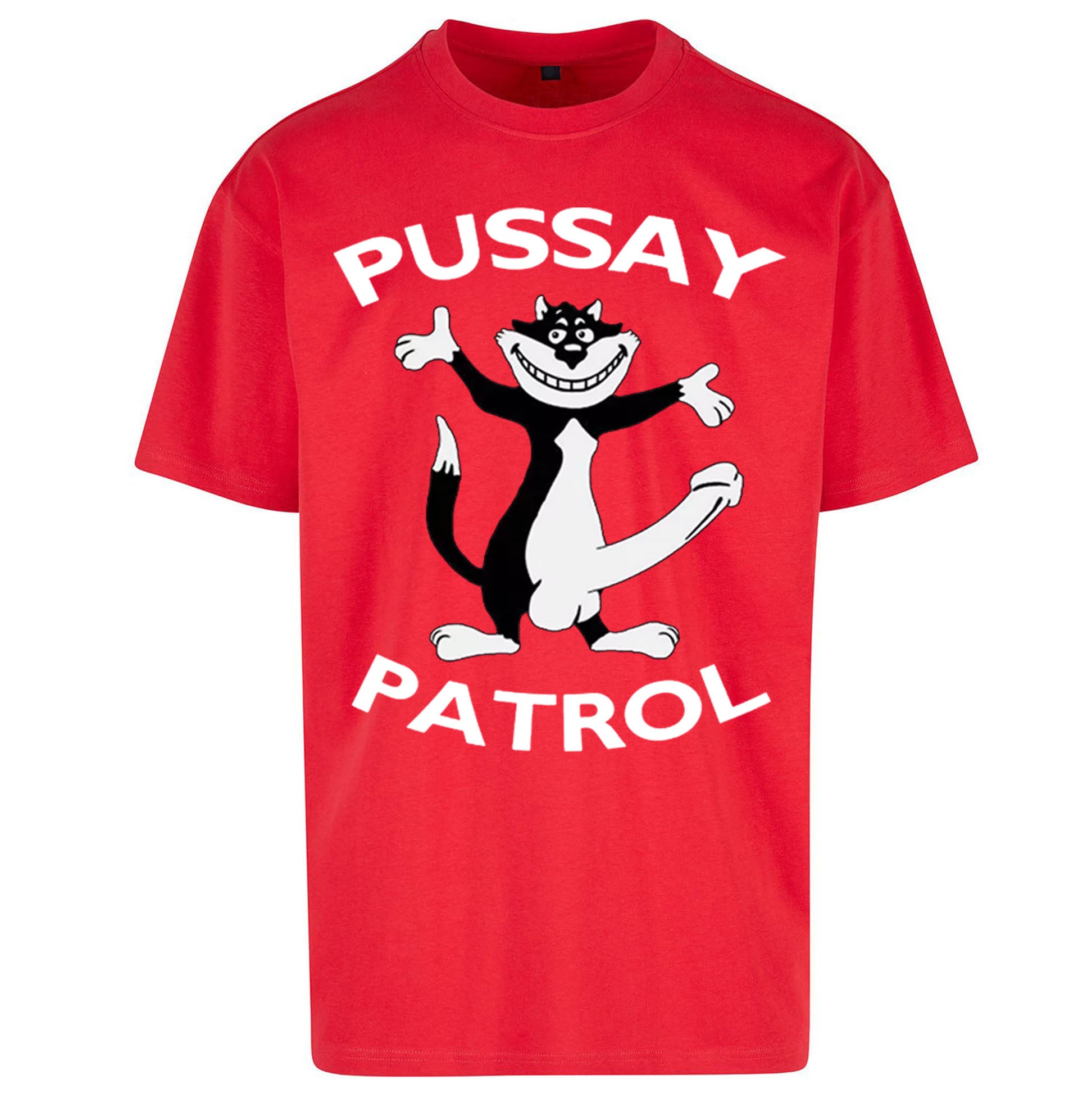 Pussay Patrol Oversized T Shirt