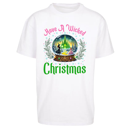 Have a Wicked Christmas Oversized T Shirt