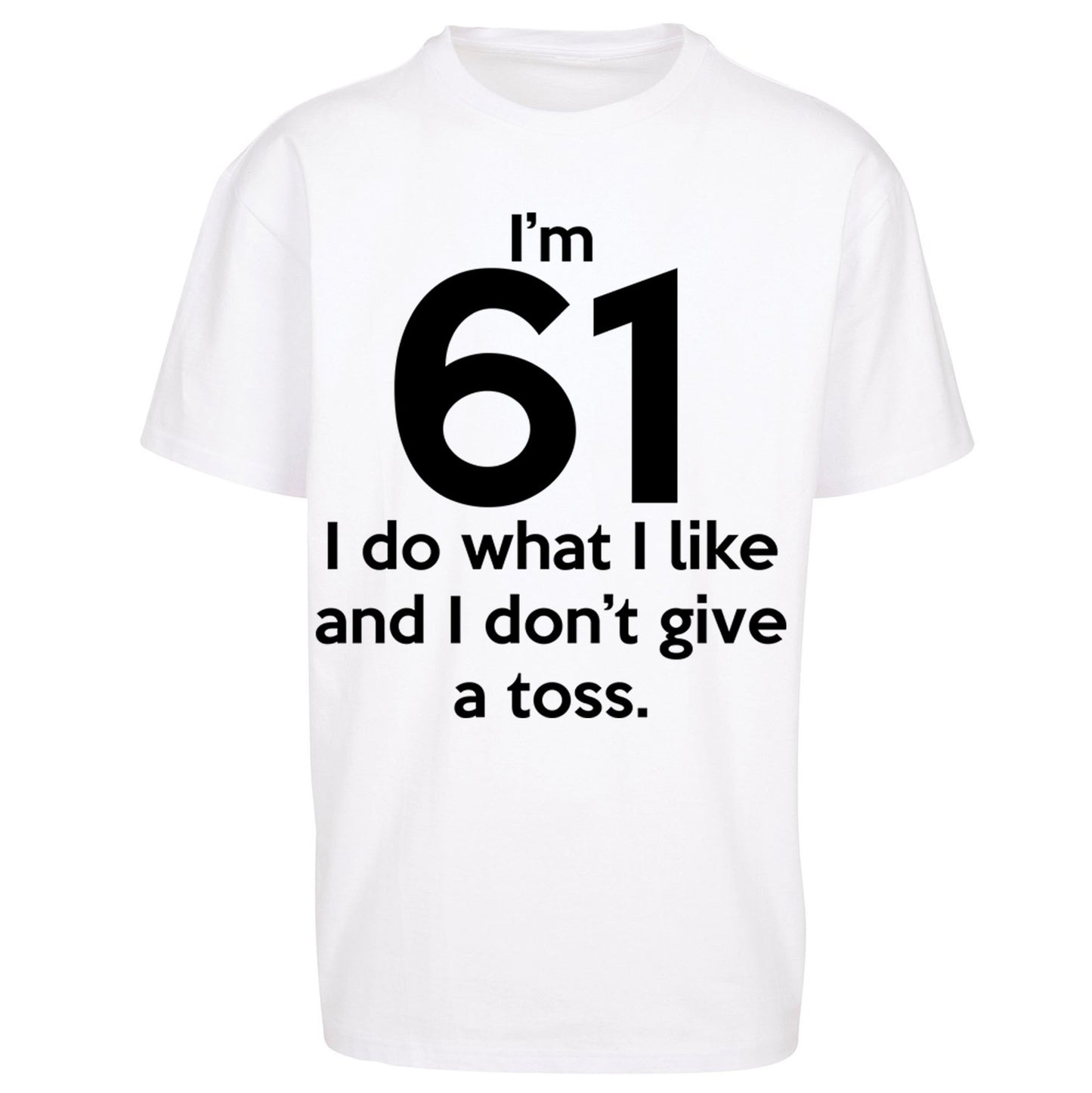 61th Birthday Oversized T Shirt