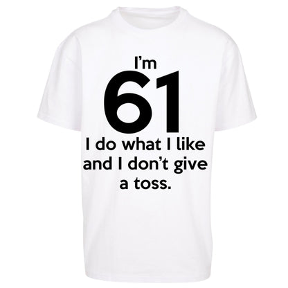 61th Birthday Oversized T Shirt