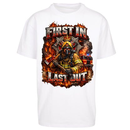 Firefighter First in Last Out Oversized T Shirt