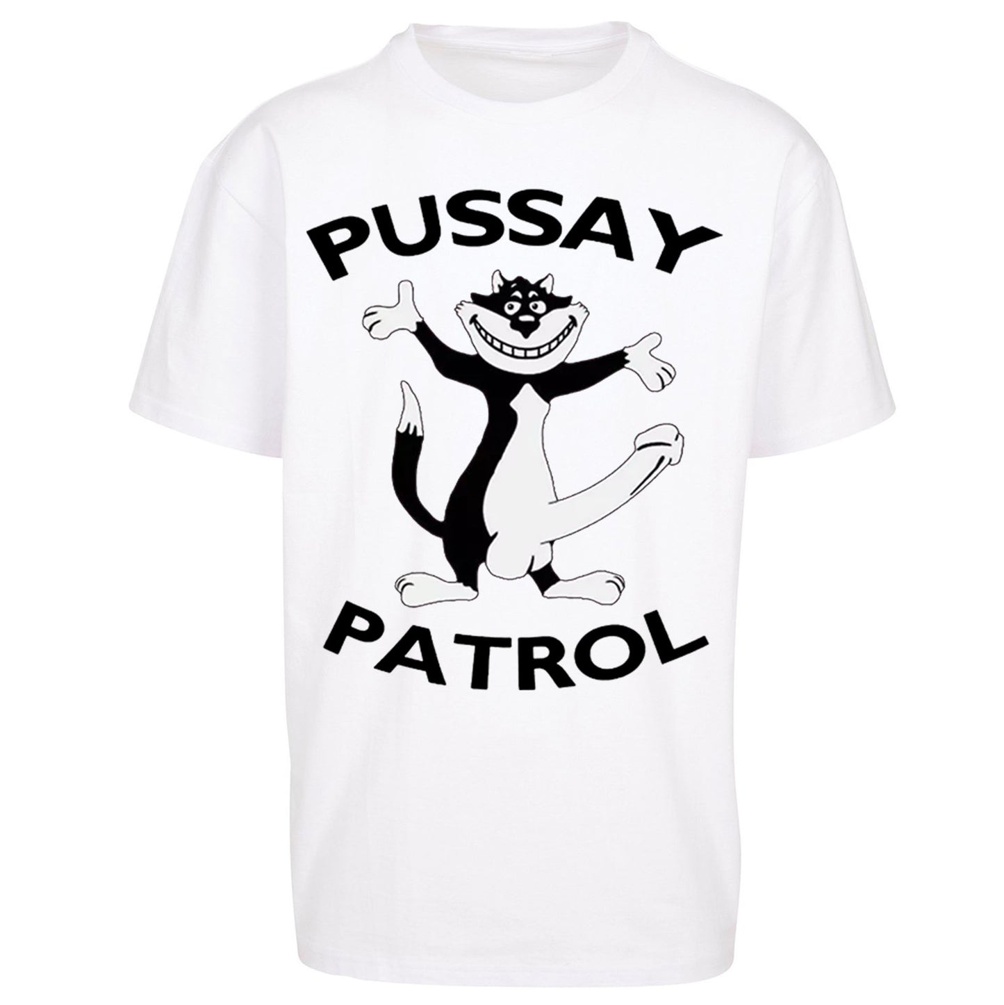 Pussay Patrol Oversized T Shirt