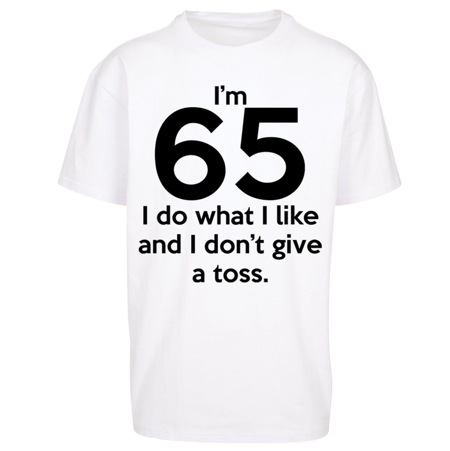 65th Birthday Oversized T Shirt 