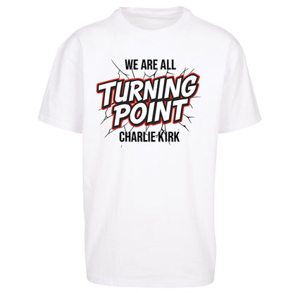 Turning Point Charlie Kirk Oversized T Shirt 