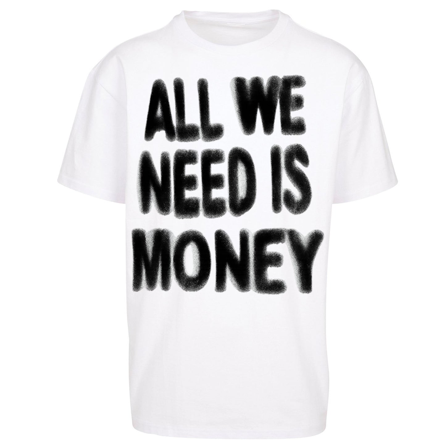 All We Need is Money Oversized T Shirt 