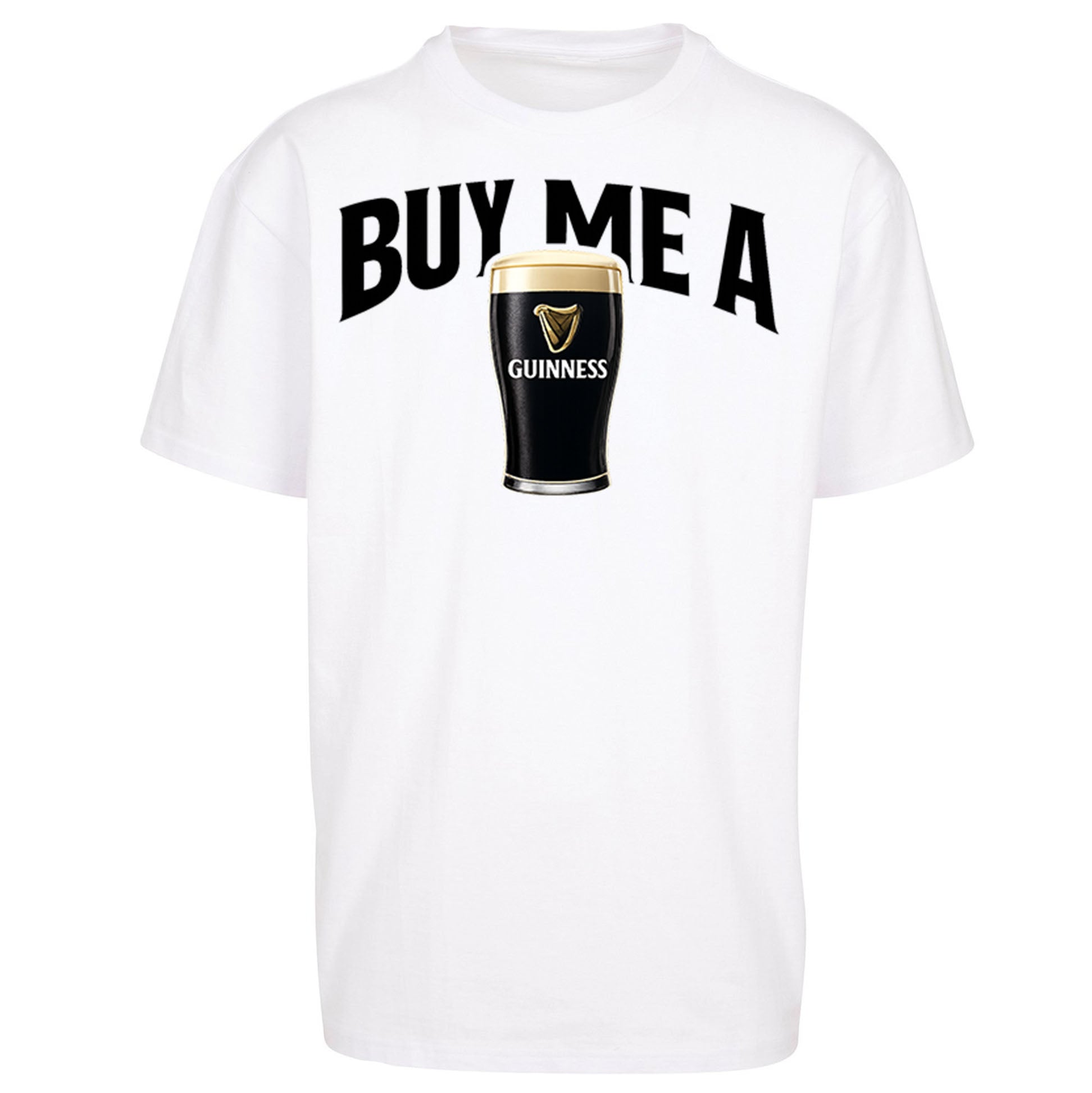 Buy Me A Guinness Oversized T Shirt