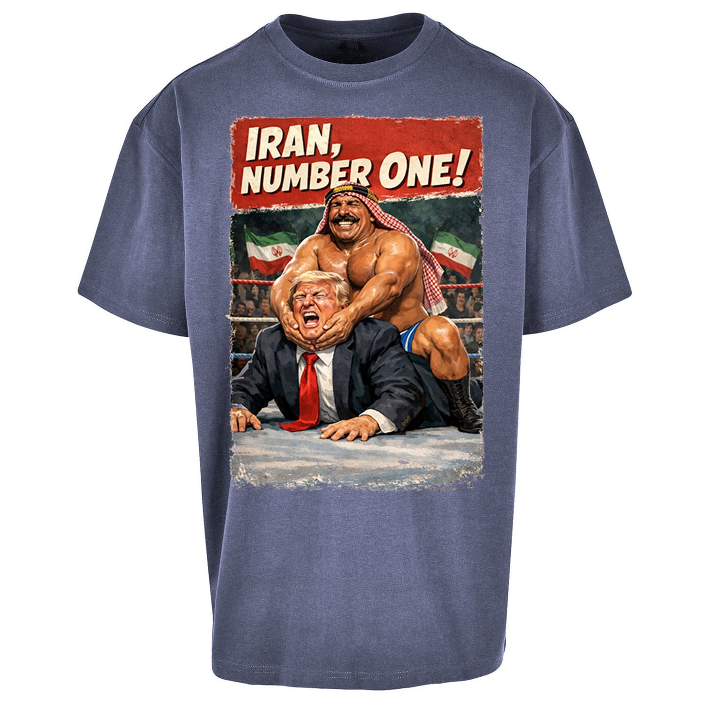Donald Trump Iron Sheik Iran Wrestling Oversized T Shirt