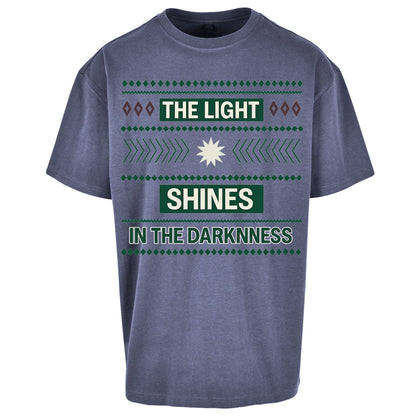 The Light Shines in the Darkness Oversized T Shirt