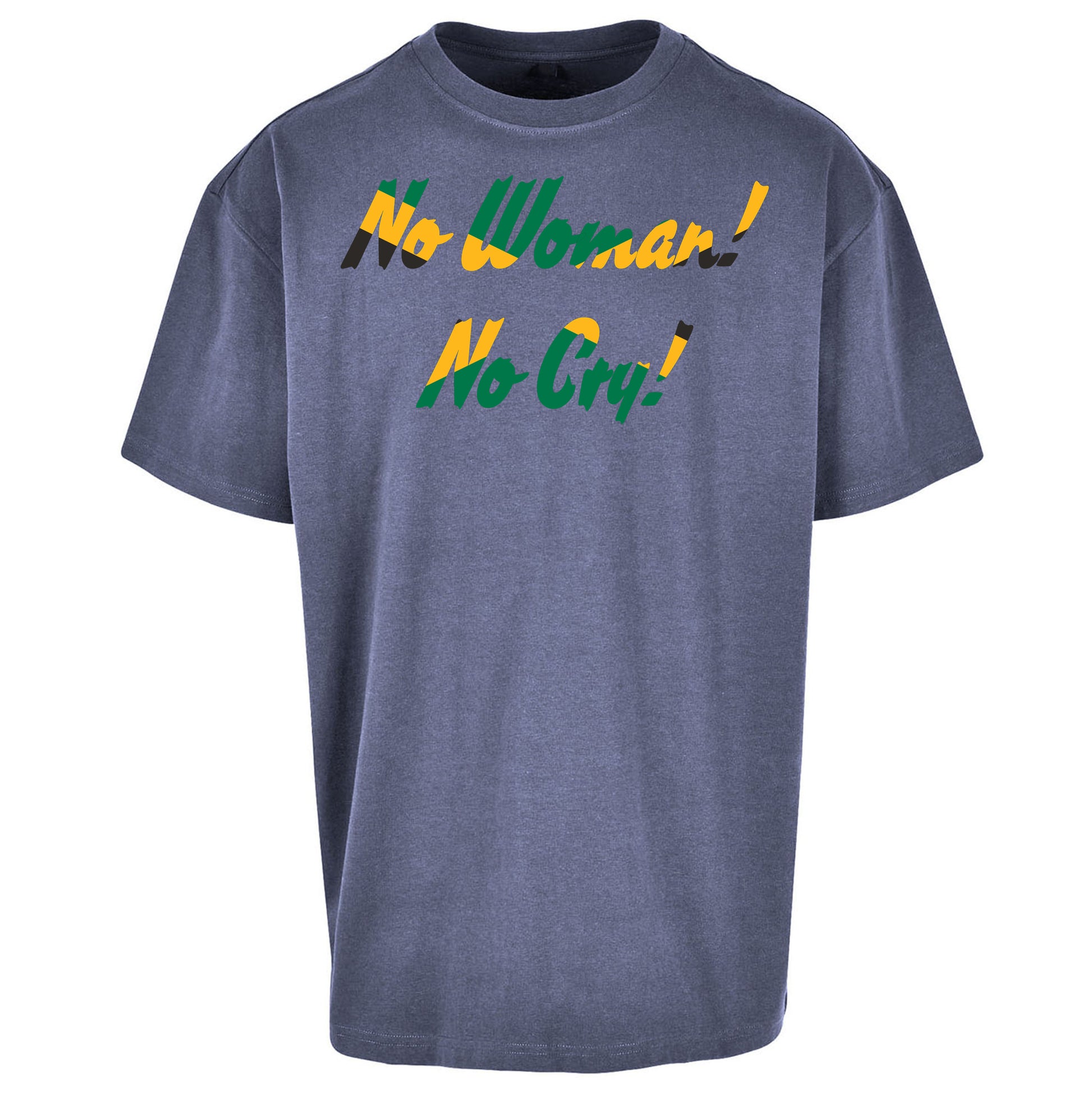 No Woman No Cry Oversized T Shirt