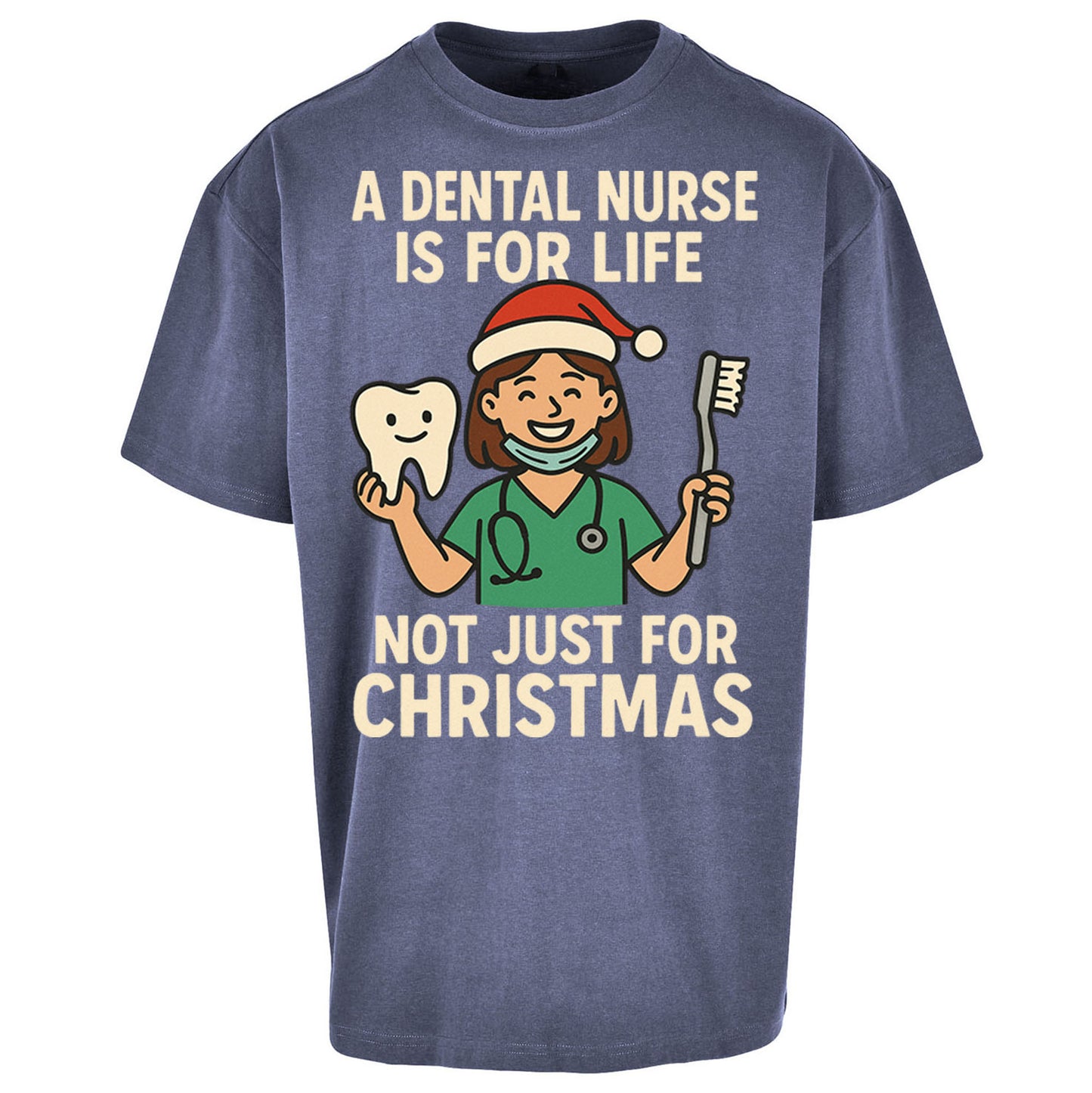 Dental Nurse Christmas Oversized T Shirt