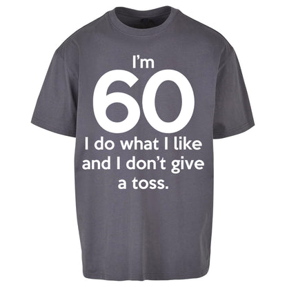 60th Birthday Oversized T Shirt 
