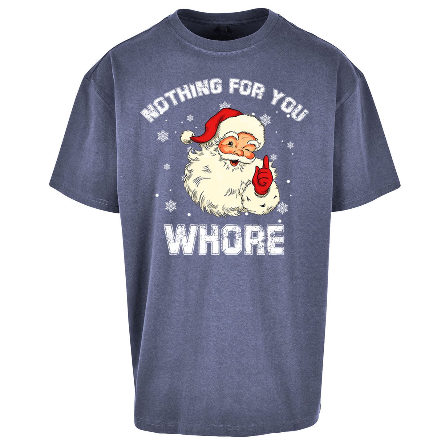 Christmas Whore Oversized T Shirt